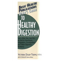 User's Guide to Healthy Digestion