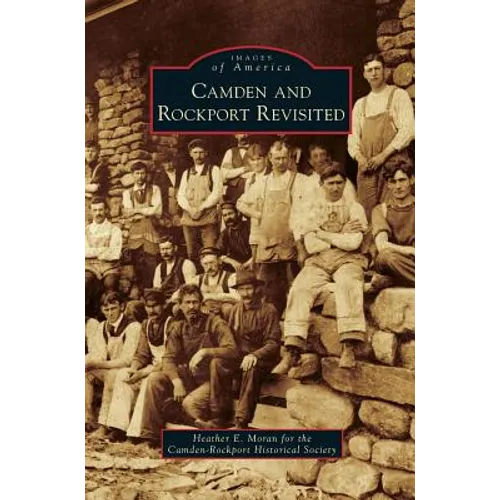 Camden and Rockport Revisited
