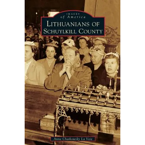 Lithuanians of Schuylkill County