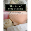 The Art of Soap Making