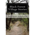 Black Forest Village Stories
