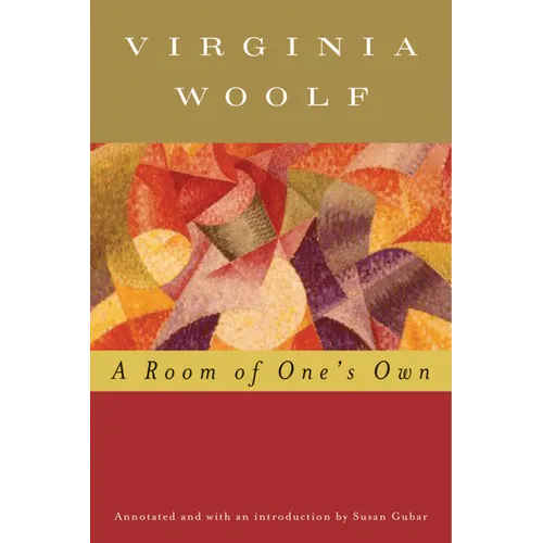 A Room of One's Own (Annotated): The Virginia Woolf Library Annotated Edition