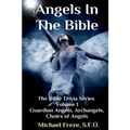Angels In The Bible The Bible Trivia Series
