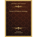 Secrets Of Medical Astrology