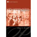 Conflict, Community, and Honor: 1 Peter in Social-Scientific Perspective
