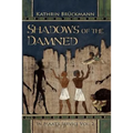 Shadows of the Damned: In Maat's Service Vol. 2