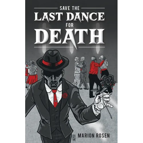 Save the Last Dance for Death