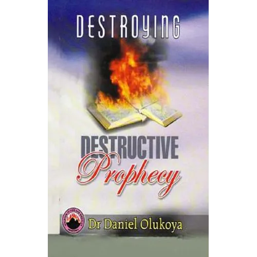 Destroying Destructive Prophecy