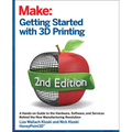 Getting Started with 3D Printing: A Hands-On Guide to the Hardware, Software, and Services That Make the 3D Printing Ecosystem