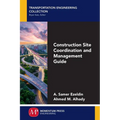 Construction Site Coordination and Management Guide