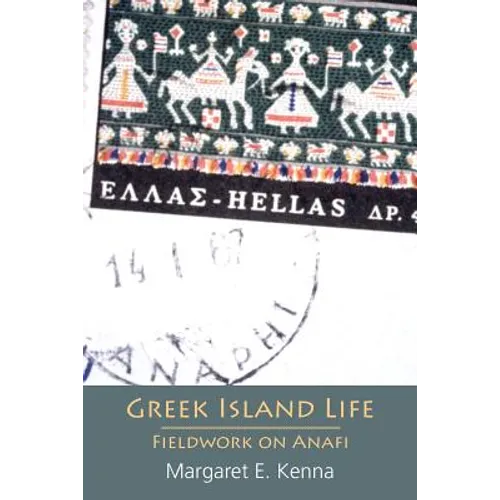 Greek Island Life: Fieldwork on Anafi
