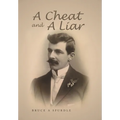 A Cheat and a Liar