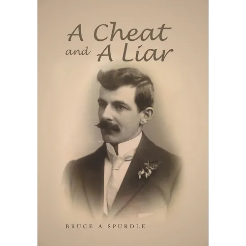 A Cheat and a Liar