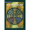 Doing Member Care Well: Perspectives and Practices From Around the World