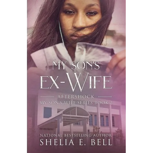 My Son's Ex-Wife: Aftershock