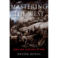 Mastering the West: Rome and Carthage at War