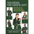Tailoring the Green Suit: Empowering Yourself for an Executive Career in the New Green Economy