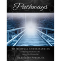 Pathways to Spiritual Understanding