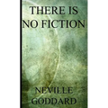 There is no Fiction (Discover the science of right prayer)