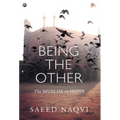 Being the Other: The Muslim in India