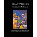 Cesar Vallejo's Season in Hell