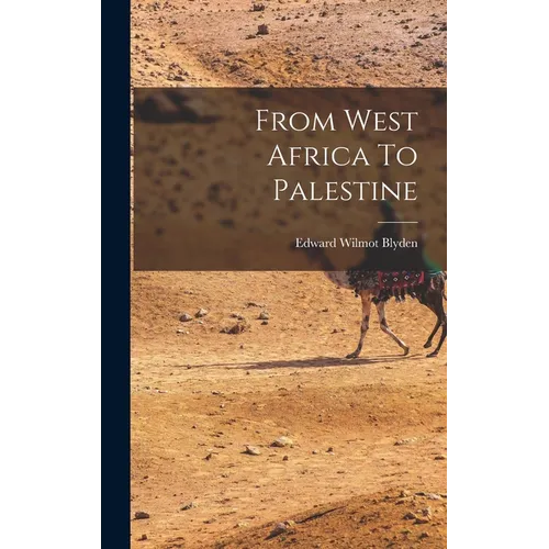 From West Africa To Palestine