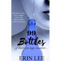 99 Bottles: Diary of an Alcoholic's Wife