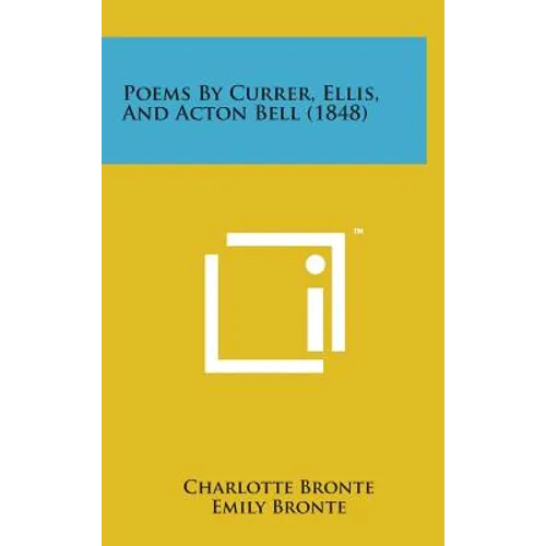 Poems by Currer, Ellis, and Acton Bell (1848)