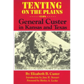 Tenting on the Plains: Or, General Custer in Kansas and Texas Volume 46