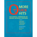 More Quick Hits: Successful Strategies by Award-Winning Teachers