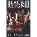 Black Reign II: "Black Return"
