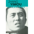 Zhang Yimou: Interviews
