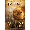 Ancient Echoes [Large Print]