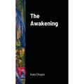 The Awakening