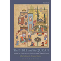 The Bible and the Qur'an: Biblical Figures in the Islamic Tradition