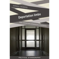 Deportation Limbo: State Violence and Contestations in the Nordics