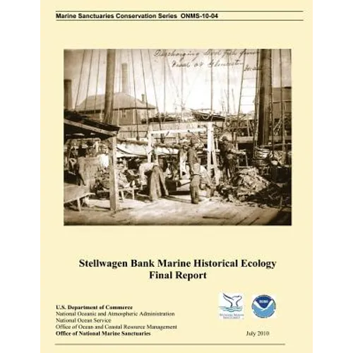 Stellwagen bank Marine Historical Ecology Final Report