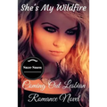 She's My Wildfire: Coming Out Lesbian Romance Novel