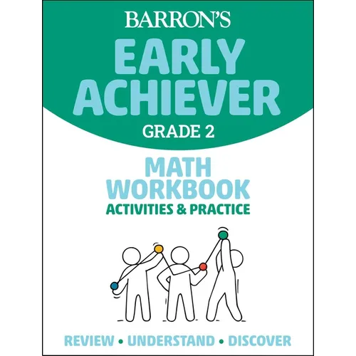 Barron's Early Achiever: Grade 2 Math Workbook Activities & Practice