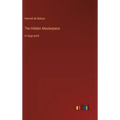 The Hidden Masterpiece: in large print