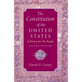 The Constitution of the United States: A Primer for the People