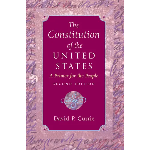 The Constitution of the United States: A Primer for the People