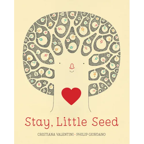 Stay, Little Seed