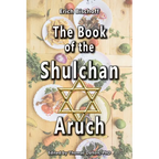 The Book of the Shulchan Aruch