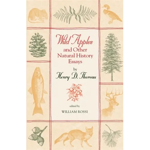 Wild Apples and Other Natural History Essays