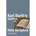 Karl Barth's Doctrine of Holy Scripture