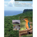 Guam National Wildlife Refuge: Comprehensive Conservation Plan