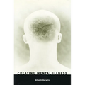 Creating Mental Illness