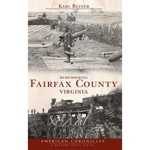 Remembering Fairfax County, Virginia