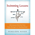 Swimming Lessons: Life Lessons from the Pool, from Diving in to Treading Water
